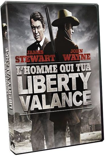 L'Homme qui tua Liberty Valance [Blu-ray]