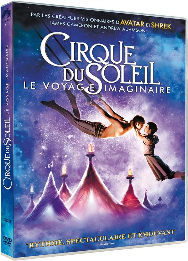 Cirque du Soleil : le voyage imaginaire [DVD]