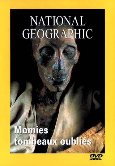 National Geographic - Les momies [DVD]