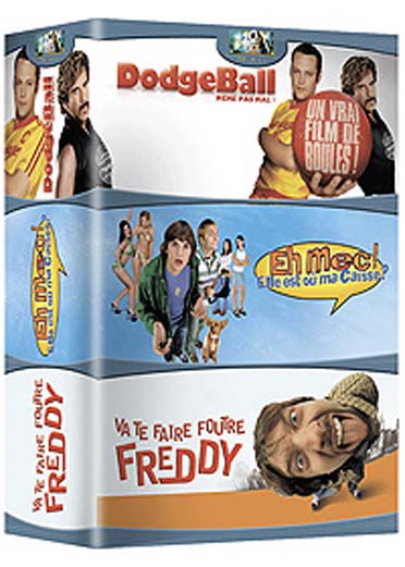 Va te faire foutre Freddy + Eh mec ! Elle est où ma caisse ? + Dodgeball [DVD]