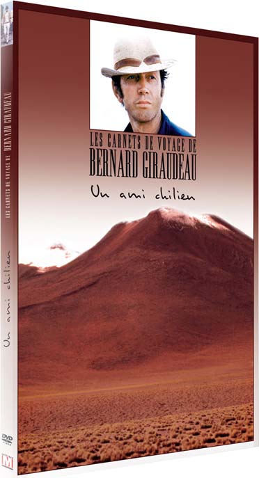 Les Carnets de voyage de Bernard Giraudeau - Un ami chilien [DVD]