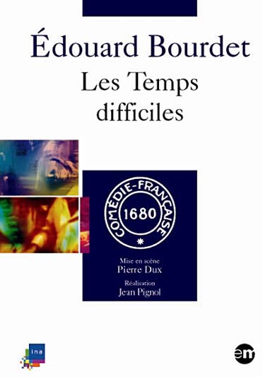 Les Temps Difficiles De Edouard Bourdet [DVD] - flash vidéo
