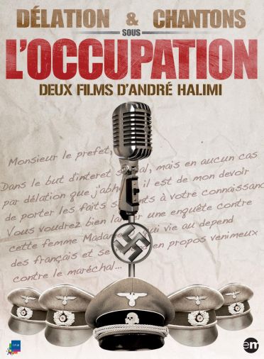 Délation & Chantons sous l'Occupation [DVD]
