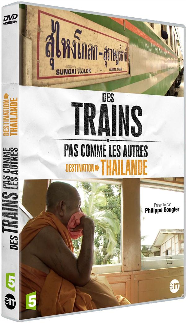 Des trains pas comme les autres : Destination Thaïlande [DVD]