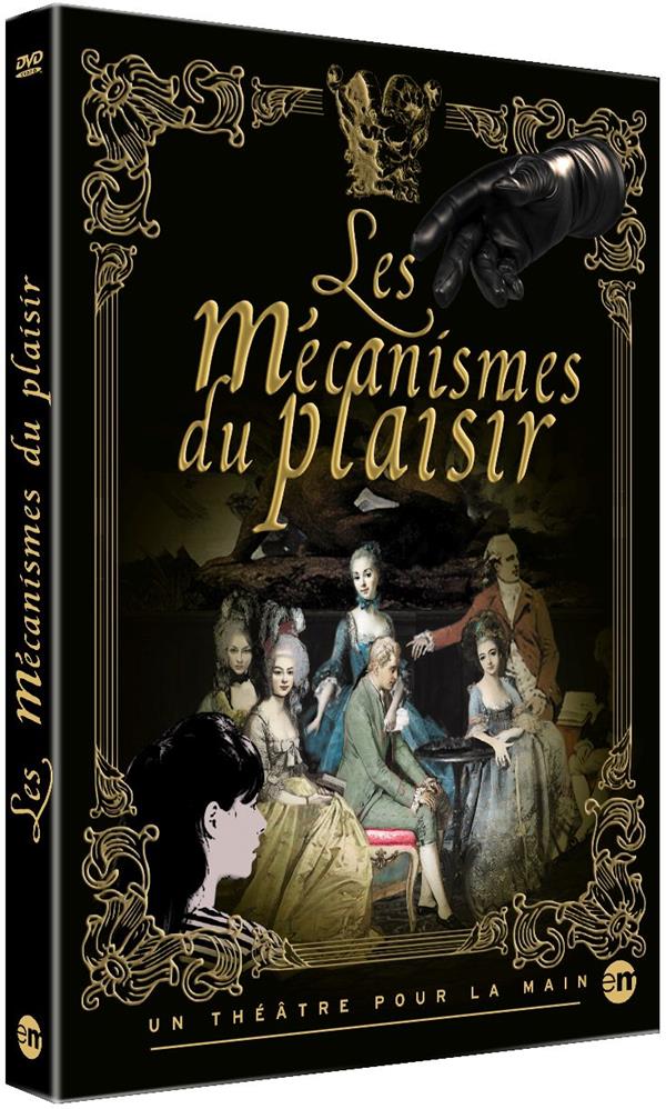 Les mécanismes du plaisir [DVD]