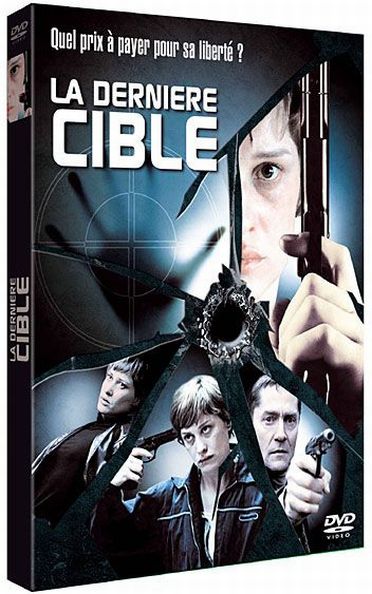 La Dernière cible [DVD]