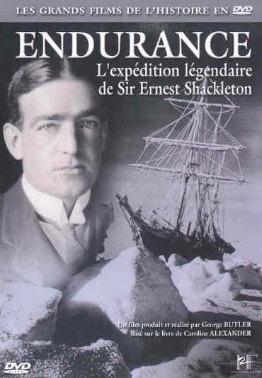 Endurance, l'expédition légendaire de Sir Ernest Shackleton [DVD]