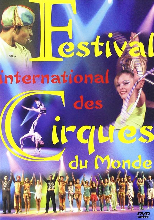 Festival international des cirques du monde [DVD] - flash vidéo