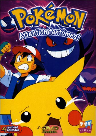 Pokemon;Attention Fantomes [DVD]
