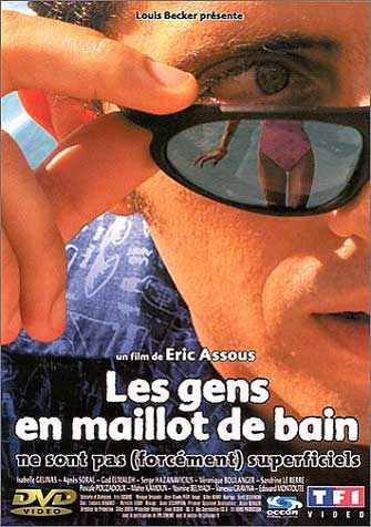 Les Gens en maillot de bain ne sont pas (forcément) superficiels [DVD]
