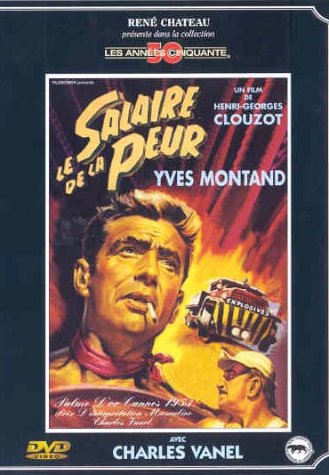 Le salaire de la peur [DVD]