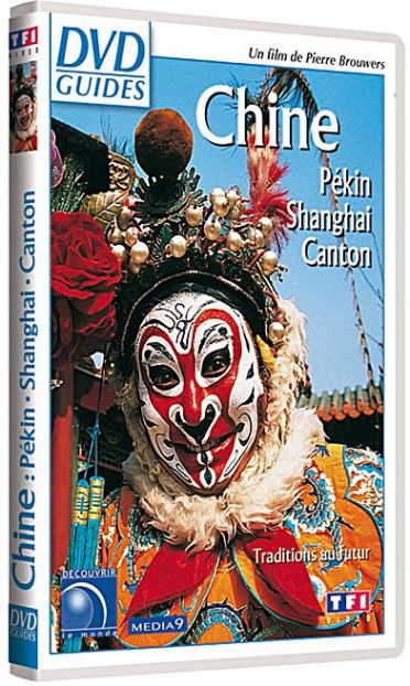 Chine : Pékin - Shanghai - Canton [DVD]