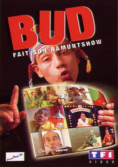 Bud fait son Ramuntshow [DVD]