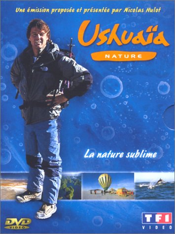 Ushuaïa nature : La nature sublime - Vol. 1 [DVD]