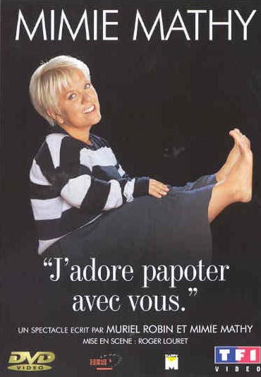 Mimie Mathy - J'adore papoter avec vous [DVD]