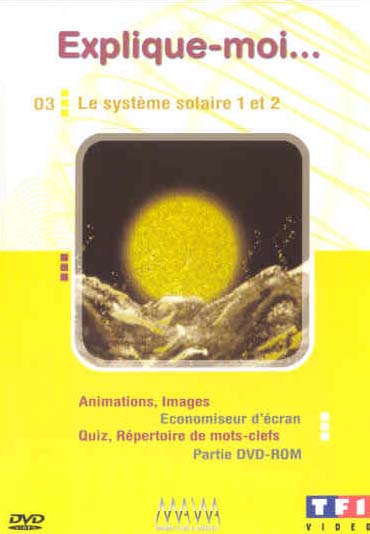 Explique-moi... - Vol. 3 - Le système solaire 1 et 2 [DVD]