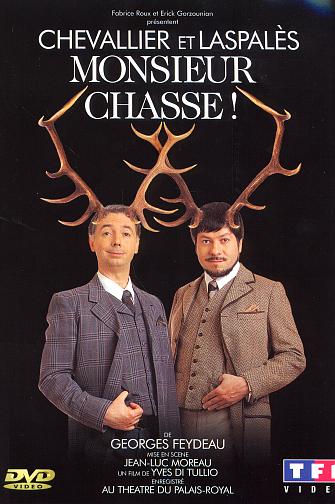 Chevallier et Laspalès - Monsieur Chasse ! [DVD]