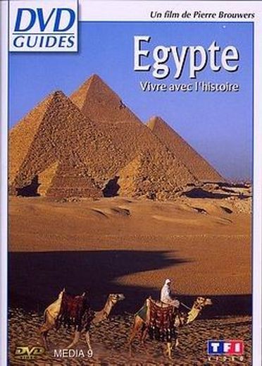 Égypte - Vivre avec l'histoire [DVD]
