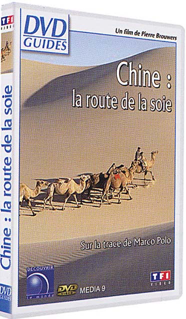 Chine : la route de la soie [DVD]