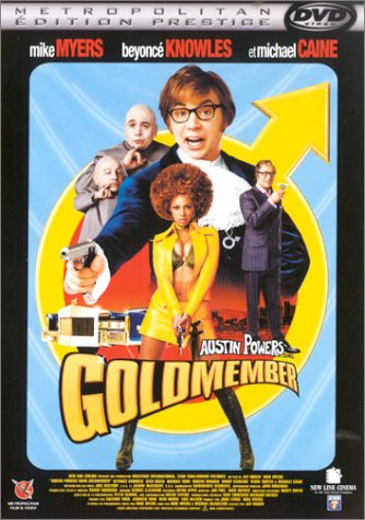 Austin Powers dans Goldmember [DVD]