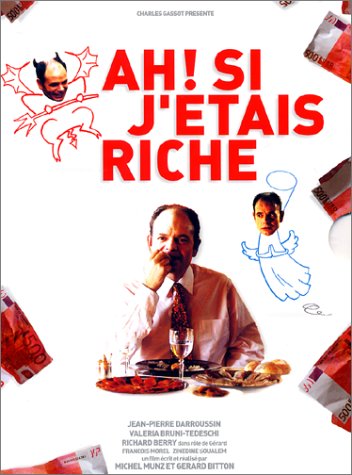 Ah ! Si j'étais riche... [DVD]