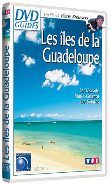 Îles de la Guadeloupe - La Désirade, Marie-Galante, les Saintes [DVD]