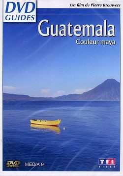 Guatemala - Couleur maya [DVD]