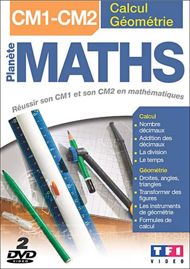 Planète Maths - CM1/CM2 Calcul / Géométrie [DVD]