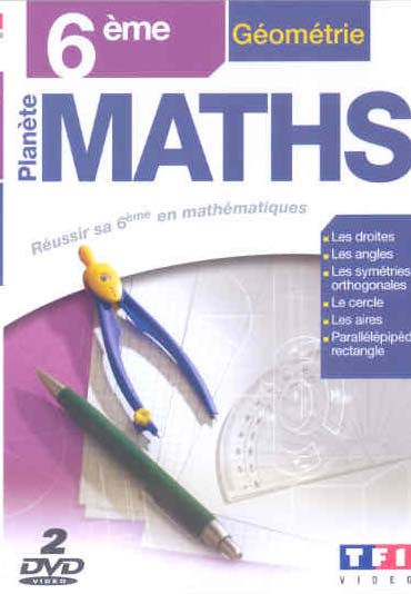 Planète Maths - 6ème Géométrie [DVD]