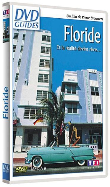 Floride - Et la réalité devint rêve... [DVD]