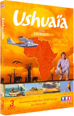 Ushuaïa présente l'Afrique - Opération Okavango, 1ère partie [DVD]