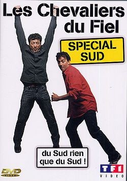 Les Chevaliers du Fiel - Spécial Sud [DVD]