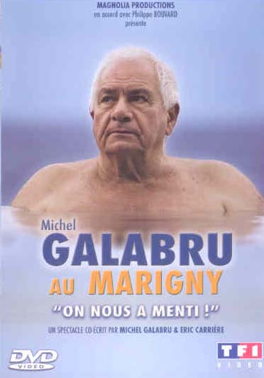 Michel Galabru - On nous a menti [DVD]
