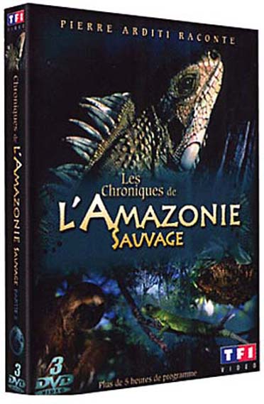 Les Chroniques de l'Amazonie sauvage - Partie 2 [DVD]