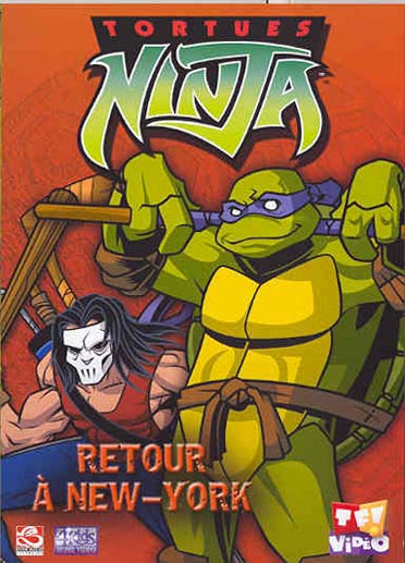 Tortues Ninja - Vol. 4 : Retour à New York [DVD]
