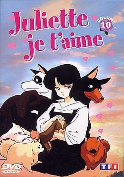 Juliette je t'aime - Vol. 10 [DVD]