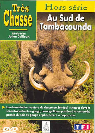 Très chasse - Au Sud de Tambacounda [DVD]