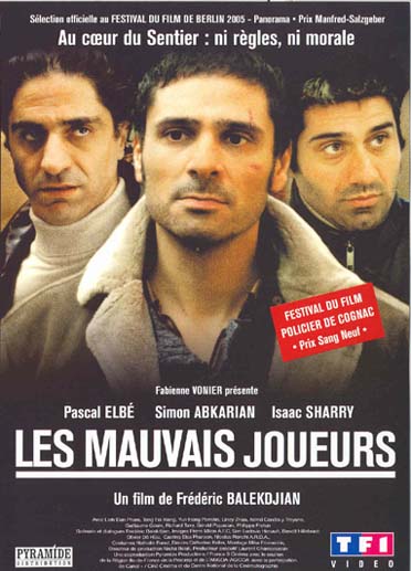 Les Mauvais joueurs [DVD]