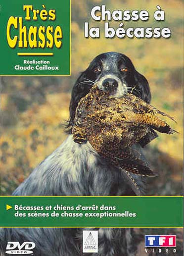 Très chasse - Chasse à la bécasse [DVD]