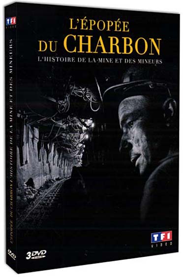 L'Epopée du charbon [DVD]