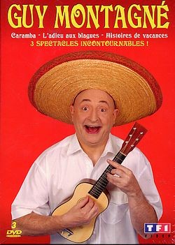Coffret Guy Montagne : Histoires De Vacances / L'Adieu Aux Blagues / Caramba [DVD]