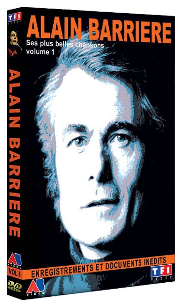 Barrière, Alain - Ses plus belles chansons [DVD]