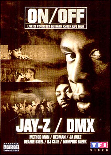 On/Off - Live et coulisses du Hard Knock Life Tour [DVD]