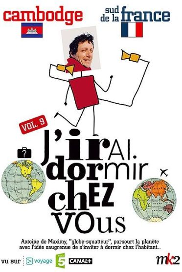 J'irai dormir chez vous - Volume 09 - Cambodge / Sud de la France [DVD]