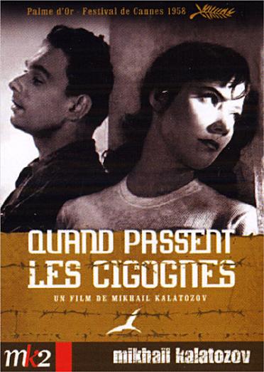 Quand passent les cigognes [DVD]