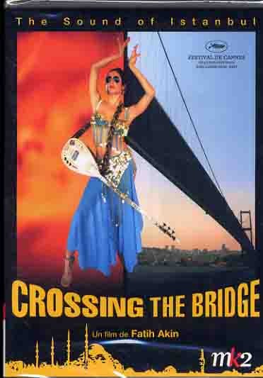 Crossing the Bridge: The Sound of Istanbul [DVD]
