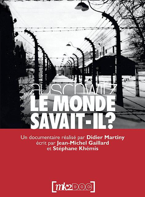 Auschwitz, le monde savait-il ? [DVD]