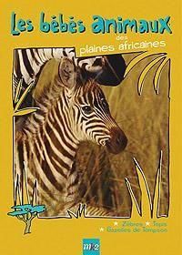 Les Bébés animaux des plaines africaines [DVD]