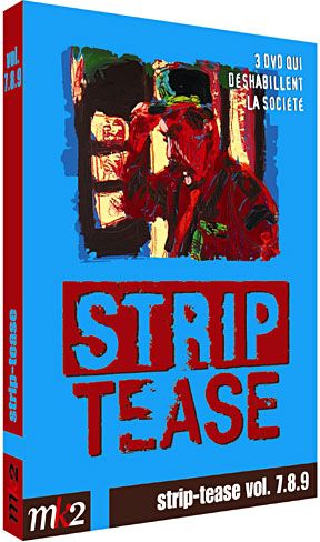 Strip-tease, le magazine qui déshabille la société - Vol. 7.8.9 [DVD]