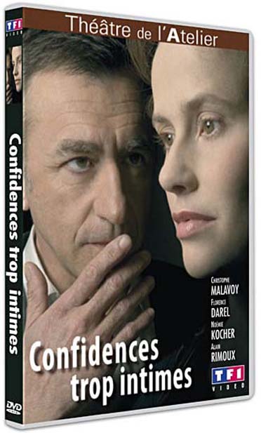 Confidences trop intimes [DVD]